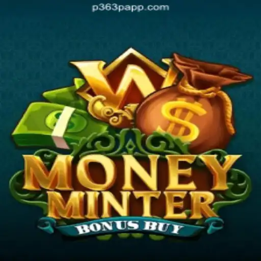 Explore MoneyMinterBonusBuy on P363P.COM Platform-Oficial Slots Brasil