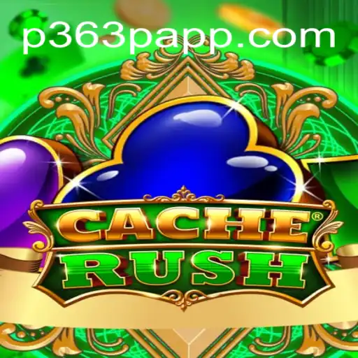 Discover the Thrills of CacheRush: A Top Contender on the P363P.COM Platform-Oficial Slots Brasil