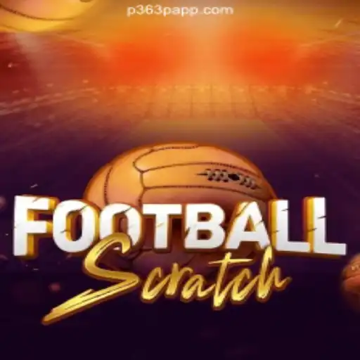 Exploring FootballScratch: A New Era of Gaming on P363P.COM