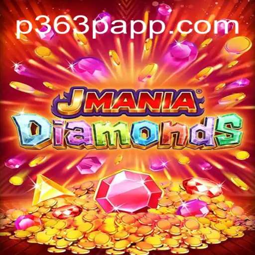Exploring JManiaDiamonds: A New Adventure on P363P.COM Platform-Oficial Slots Brasil