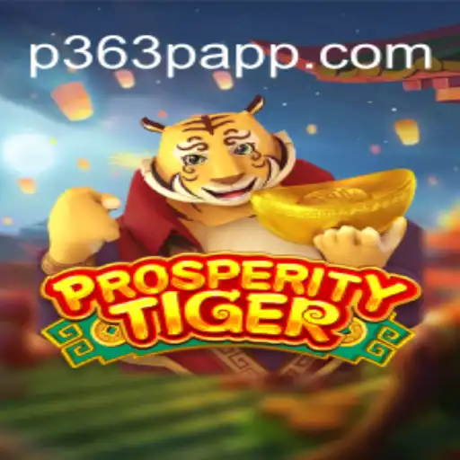 Unveiling the Thrill of ProsperityTiger: A Journey into the P363P.COM Platform-Oficial Slots Brasil