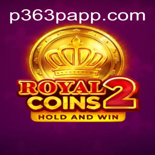 RoyalCoins2: A Dive into the Thrilling World of Slot Gaming on P363P.COM Plataform