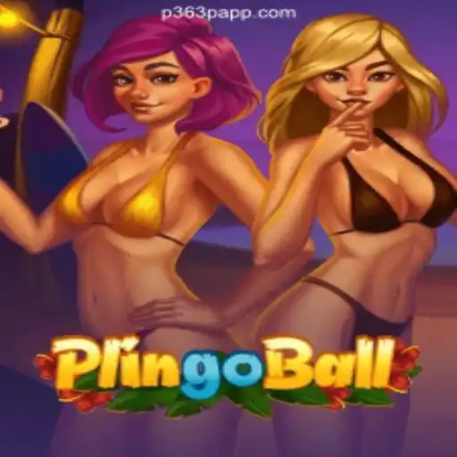 Plingoball: A Unique Gameplay Experience at P363P.COM Platform-Oficial Slots Brasil